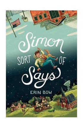 Simon Sort of Says - Erin Bow