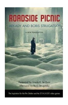 Roadside Picnic - Arkady Strugatsky