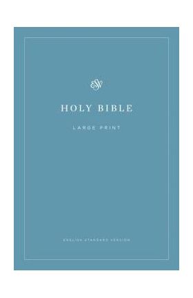 ESV Economy Bible, Large Print -