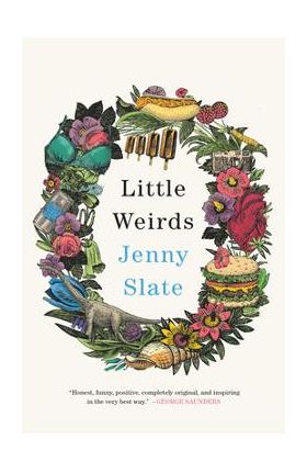 Little Weirds - Jenny Slate