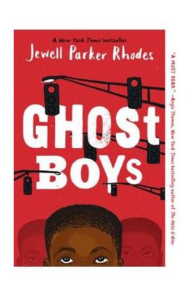 Ghost Boys - Jewell Parker Rhodes