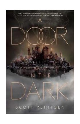 A Door in the Dark - Scott Reintgen