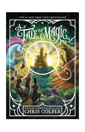 A Tale of Magic... - Chris Colfer