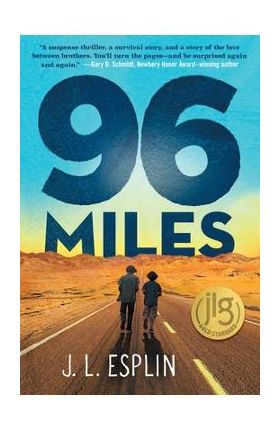 96 Miles - J. L. Esplin