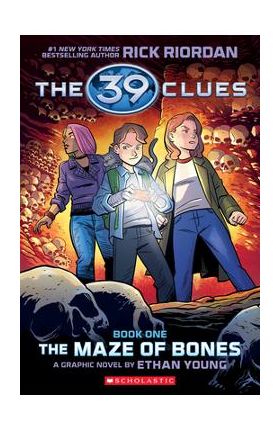 39 Clues: The Maze of Bones: A Graphic Novel (39 Clues Graphic Novel #1) - Rick Riordan