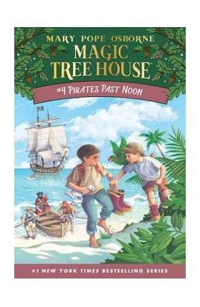 Pirates Past Noon - Mary Pope Osborne