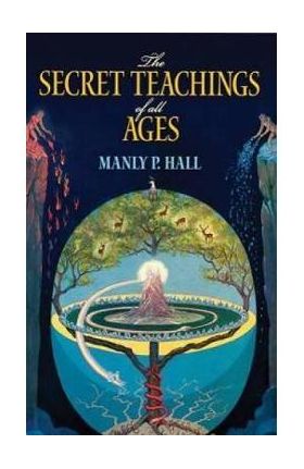 Secret Teachings of All Ages