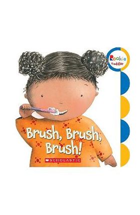 Brush, Brush, Brush! - Alicia Padron