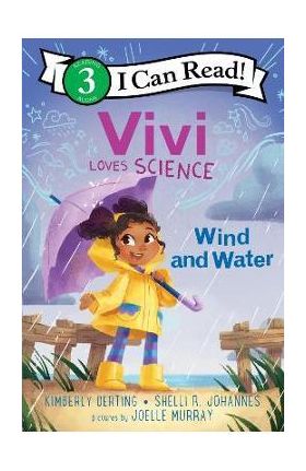 Vivi Loves Science: Wind and Water - Kimberly Derting