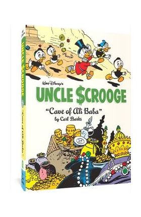 Walt Disney's Uncle Scrooge Cave of Ali Baba: The Complete Carl Barks Disney Library Vol. 28 - Carl Barks