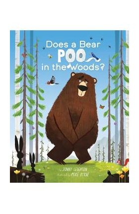 Does a Bear Poo in the Woods? - Jonny Leighton