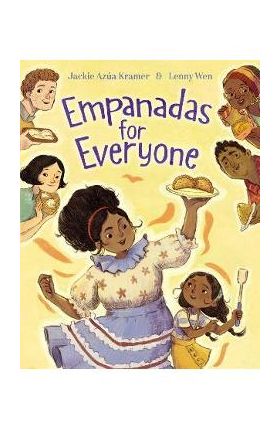 Empanadas for Everyone - Jackie Azúa Kramer