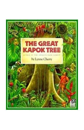 Great Kapok Tree - Lynne Cherry