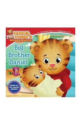 Big Brother Daniel - Angela C. Santomero