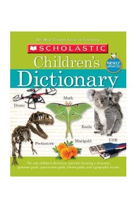 Scholastic Children's Dictionary - Scholastic