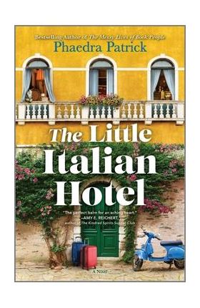 The Little Italian Hotel - Phaedra Patrick