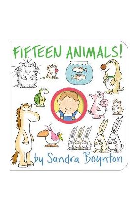 Fifteen Animals! - Sandra Boynton