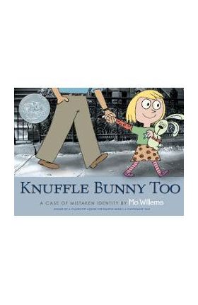 Knuffle Bunny Too: A Case of Mistaken Identity - Mo Willems