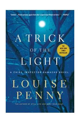 A Trick of the Light - Louise Penny