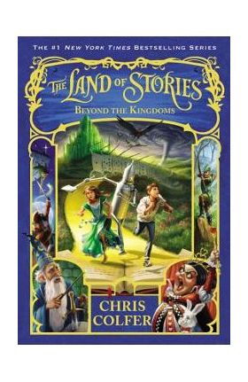 The Land of Stories: Beyond the Kingdoms - Chris Colfer