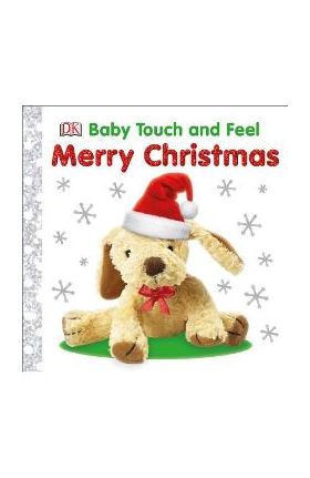 Baby Touch and Feel Merry Christmas - Dk