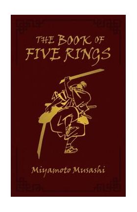 The Book of Five Rings - Miyamoto Musashi