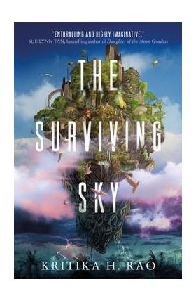 The Surviving Sky - Kritika H. Rao