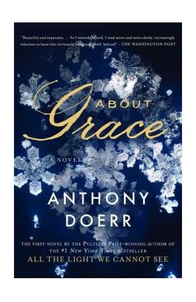 About Grace - Anthony Doerr