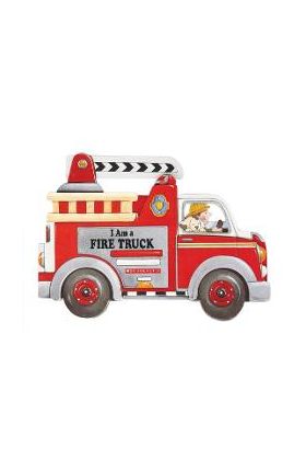 I Am a Fire Truck - Josephine Page