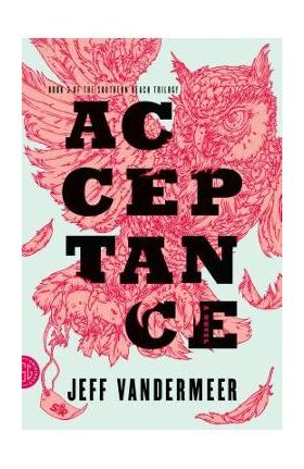 Acceptance - Jeff Vandermeer