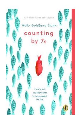 Counting by 7s - Holly Goldberg Sloan