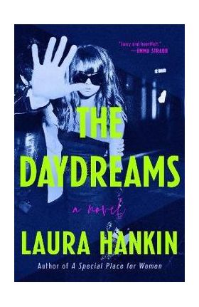 The Daydreams - Laura Hankin