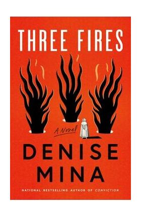 Three Fires - Denise Mina