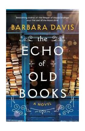 The Echo of Old Books - Barbara Davis