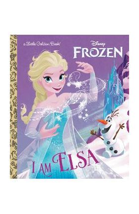 I Am Elsa (Disney Frozen) - Christy Webster
