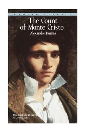 The Count of Monte Cristo: Abridged - Alexandre Dumas