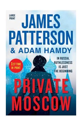 Private Moscow - James Patterson