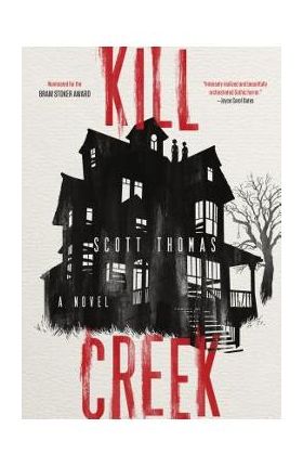 Kill Creek - Scott Thomas