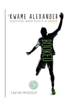 Booked - Kwame Alexander