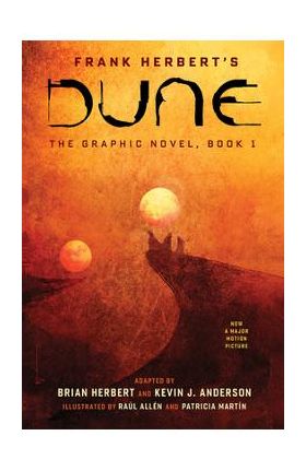 Dune: The Graphic Novel, Book 1: Dune, 1 - Frank Herbert