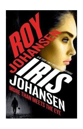 More Than Meets the Eye - Iris Johansen