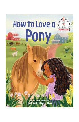 How to Love a Pony - Michelle Meadows