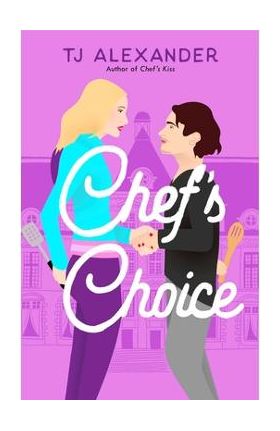 Chef's Choice - Tj Alexander