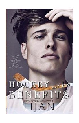 Hockey with Benefits - Tijan