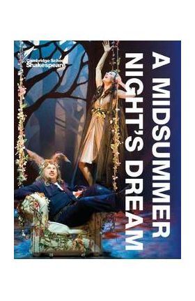 Cambridge School Shakespeare - A Midsummer Night's Dream - William Shakespeare