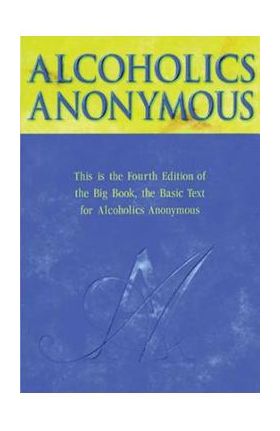 Alcoholics Anonymous - Anonymous