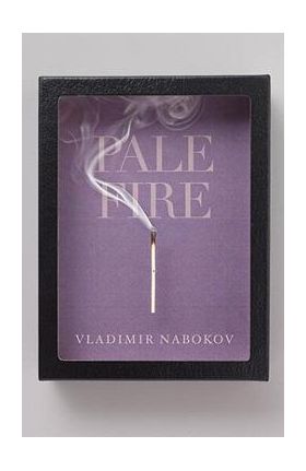 Pale Fire - Vladimir Nabokov