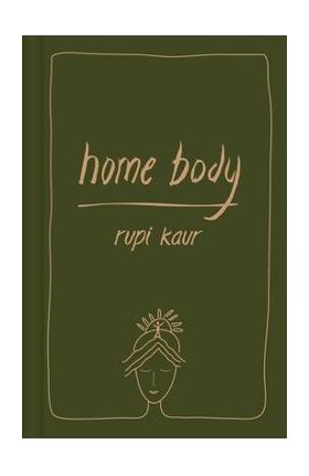 Home Body - Rupi Kaur