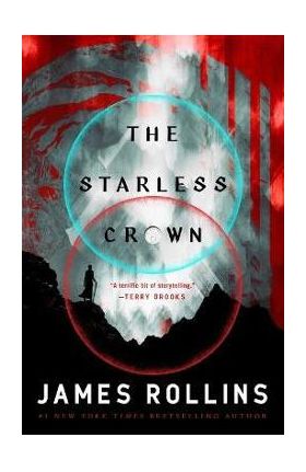 The Starless Crown - James Rollins