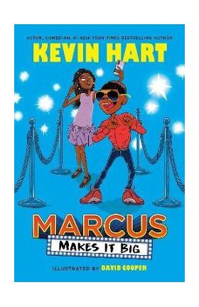 Marcus Makes It Big - Kevin Hart